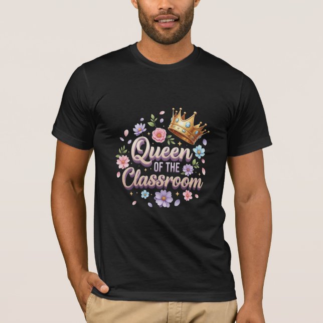 Camiseta Rainha da Sala de Aula Professora Coroa Floral (Frente)
