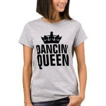 RAINHA DANÇADA LADIES T-SHIRTS