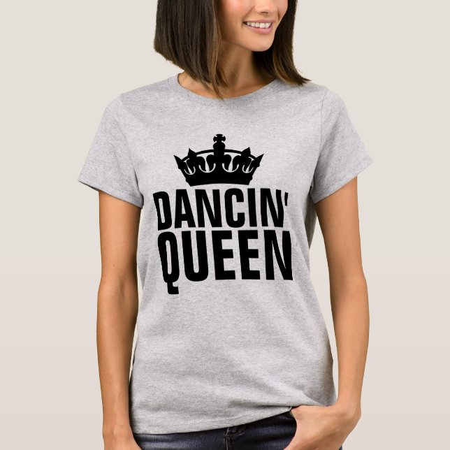 CAMISETA RAINHA DANÇADA LADIES T-SHIRTS (Frente)