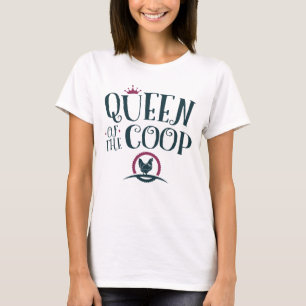 Camiseta Rainha das Mulheres Agricultoras de Frango de Coop