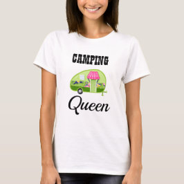 Camiseta Rainha de acampamento