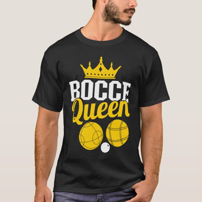 Camiseta Rainha de Bocce Jogadora de Boccia Bolas (Frente)