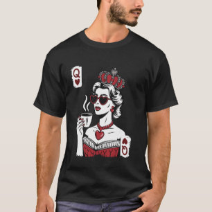 Camiseta Rainha de Copas para Amantes de Café
