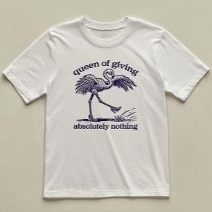 Camiseta Rainha De Não Dar Nada De Flamingo Engraçado Ilust