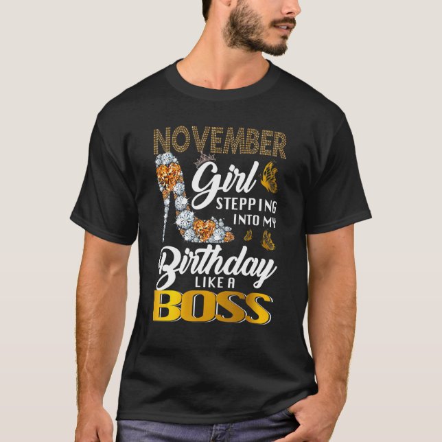 Camiseta Rainha De Novembro Indo No Meu Aniversário Como Um (Frente)