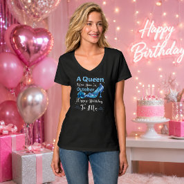 Camiseta Rainha de Outubro – Feliz Aniversário para Mim Dec
