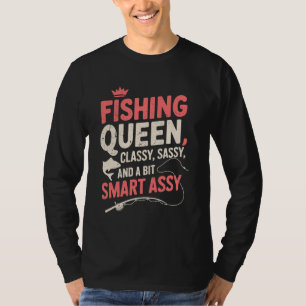 Camiseta Rainha de Pesca Clássica Sassy e um pouco de Smart