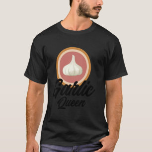 Camiseta Rainha do Alho Tempero de Culinária Gourmet Alho E