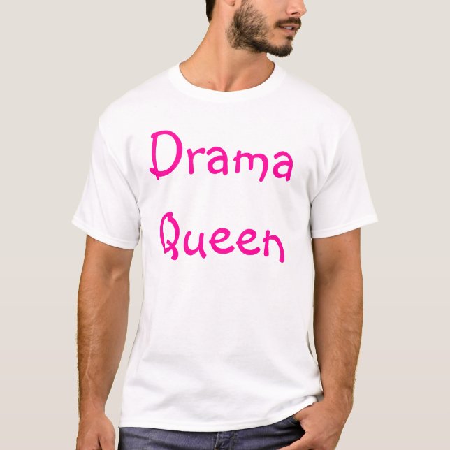 Camiseta Rainha do drama (Frente)