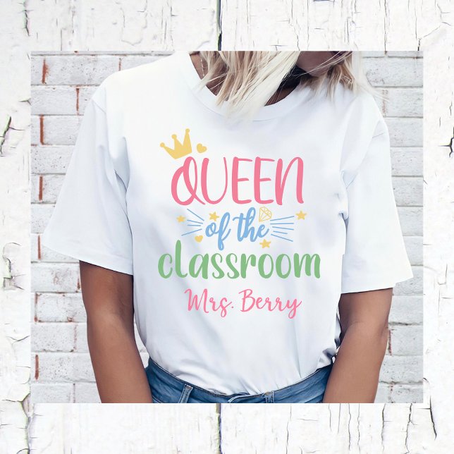 Camiseta Rainha do professor de sala de aula adicione seu n (Criador carregado)