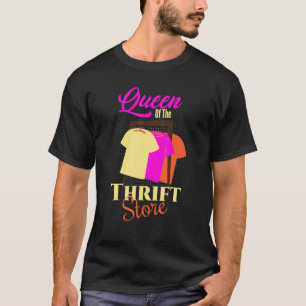 Camiseta Rainha do Thrift Store Thrifting Thrifting Saving