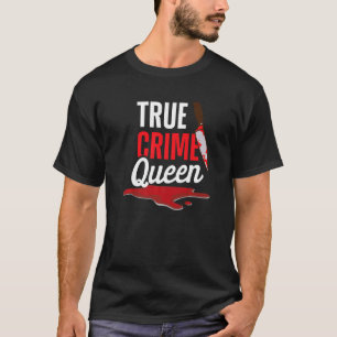 Camiseta Rainha do True Crime Mistérios não Resolvidos Assa