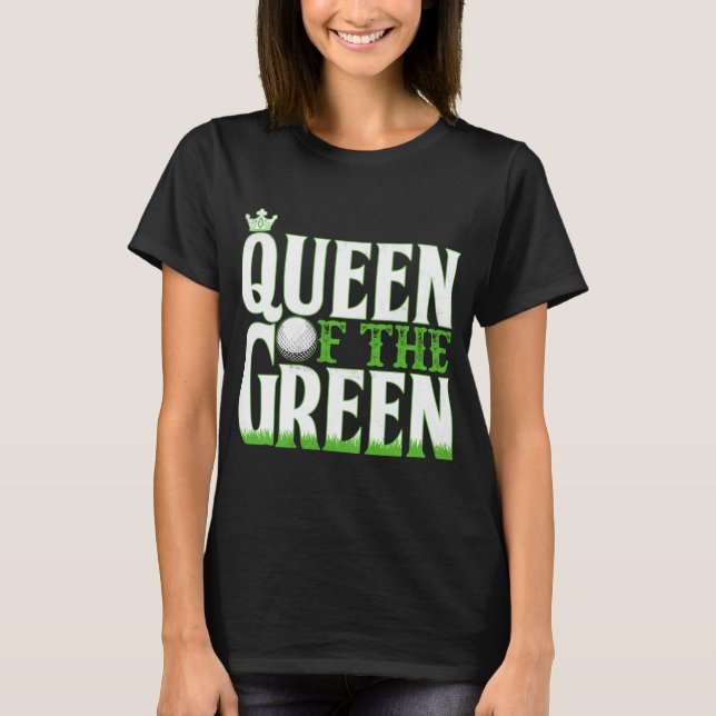 Camiseta Rainha Do Verde - Golfe (Frente)