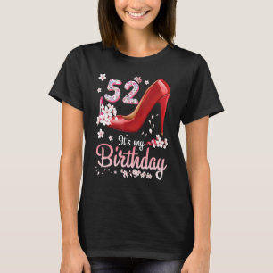 Camiseta Rainha Flor 52 Anos É o meu aniversário Feliz T