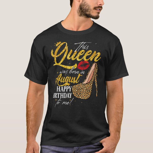 Camiseta Rainha Foi Nascer Em Agosto Mulheres Aniversário L (Frente)