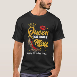 Camiseta Rainha Foi Nascer Em Maio Feliz Aniversário Para M