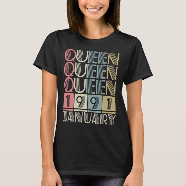 Camiseta Rainha nascer em Janeiro de 1991 (Frente)
