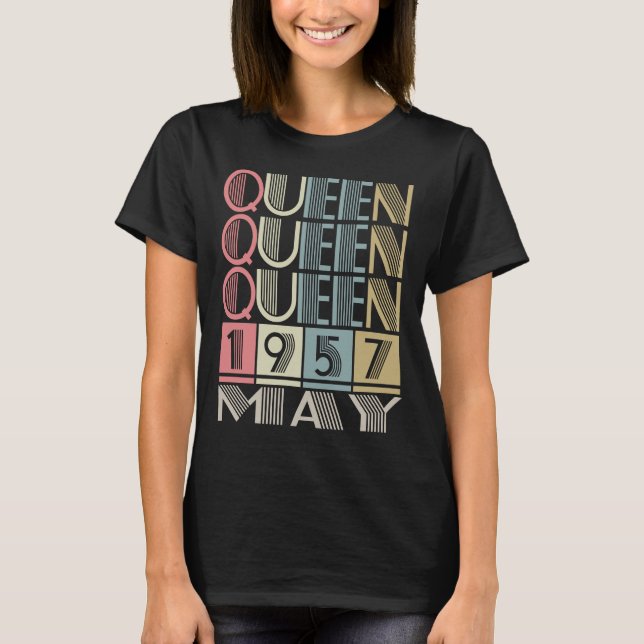 Camiseta Rainha nascida em MAIO de 1957 (Frente)