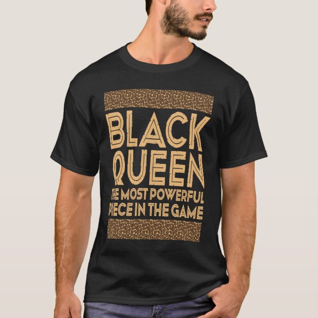 Camiseta Rainha Negra A Peça Mais Poderosa Do Jogo (Frente)