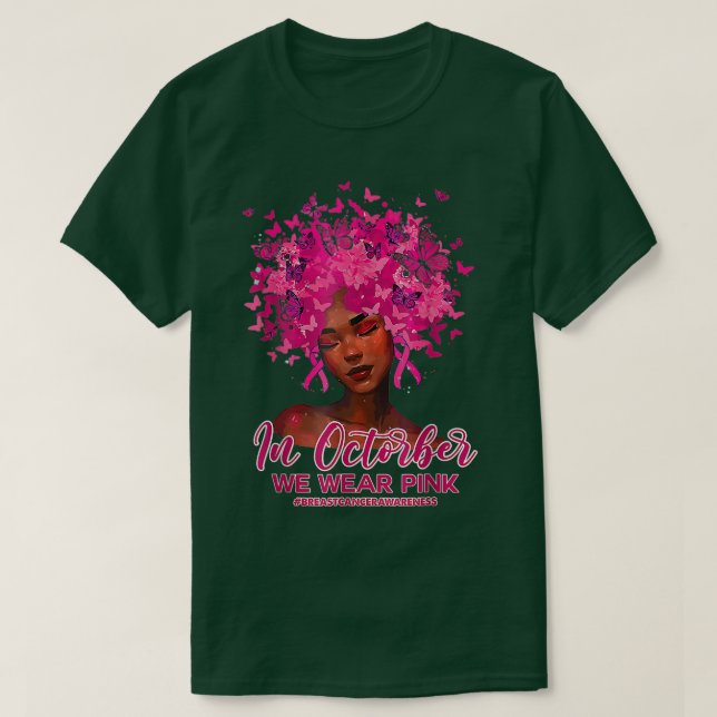 Camiseta Rainha Negra Câncer de Mama Em Outubro Usamos Rosa (Frente do Design)