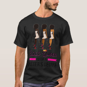 Camiseta Rainha Negra Com Presente De Graduação De Mestrado