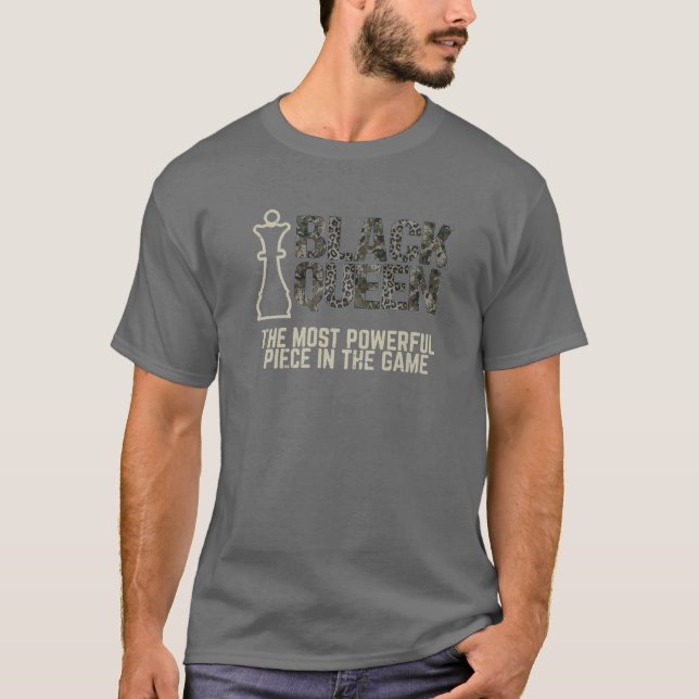 Camiseta Rainha Negra Engraçada A Peça Mais Poderosa Do G (Frente)