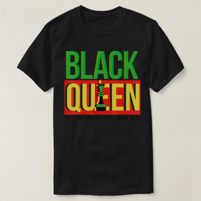 Camiseta Rainha Negra Mais Poderosa Peça No Jogo Junete (Frente do Design)