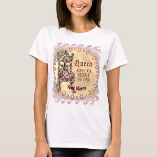 Camiseta Rainha Personalizada Não Serve Ninguém
