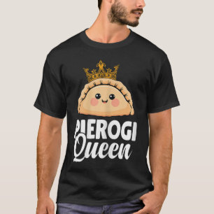 Camiseta Rainha Pierogi Mulheres Polonesas Amantes de Piero