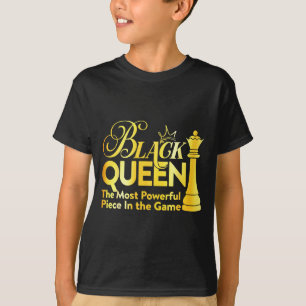 Camiseta Rainha Preta A Peça Mais Poderosa No Jogo Gi