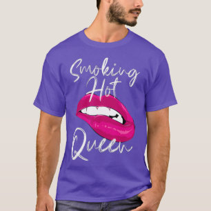 Camiseta Rainha Quente Fumante Diva Rainha Femininidade Cab