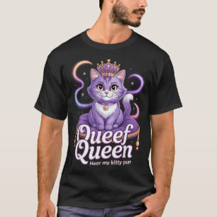 Camiseta Rainha Roxa Engraçada gato Piada Suja Kitty Ronron