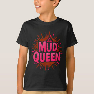Camiseta Rainhas da lama das meninas correm diva enlameada