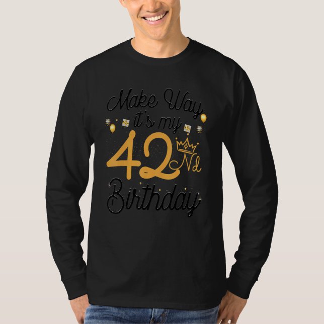 Camiseta Rainhas de 42 anos fazem parte do meu 42º aniversá (Frente)