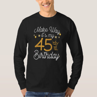 Camiseta Rainhas de 45 anos fazem parte do meu 45º aniversá