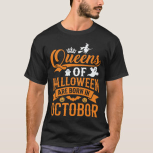 Camiseta Rainhas do Halloween Nascidas em Outubro Tipografi