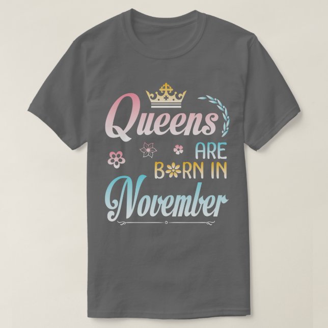Camiseta Rainhas Estão Nasceres Em Novembro Feliz Aniversár (Frente do Design)