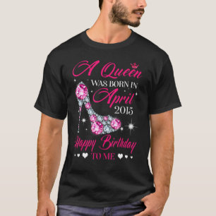 Camiseta Rainhas Estão Nasceres No Aniversário Do 7 De Abri