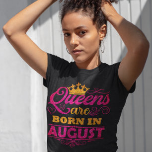 Camiseta Rainhas nascem em agosto Falso Brilho Aniversário