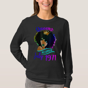 Camiseta Rainhas Nasceres Em Julho De 1971 51ruas Aniversár