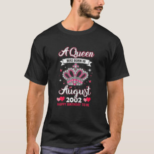 Camiseta Rainhas São Nasceres Em Agosto De 2002 Queens 20 A