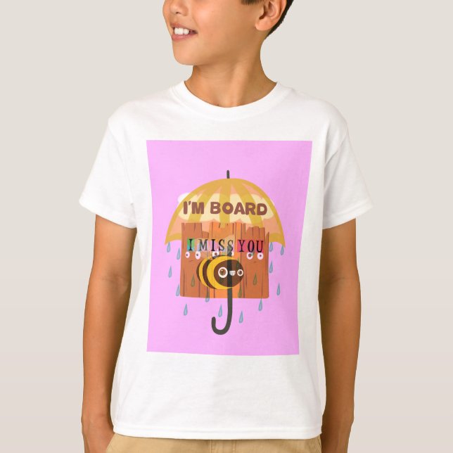 Camiseta Rainy Day Blues: Eu sinto sua falta, estou entedia (Frente)