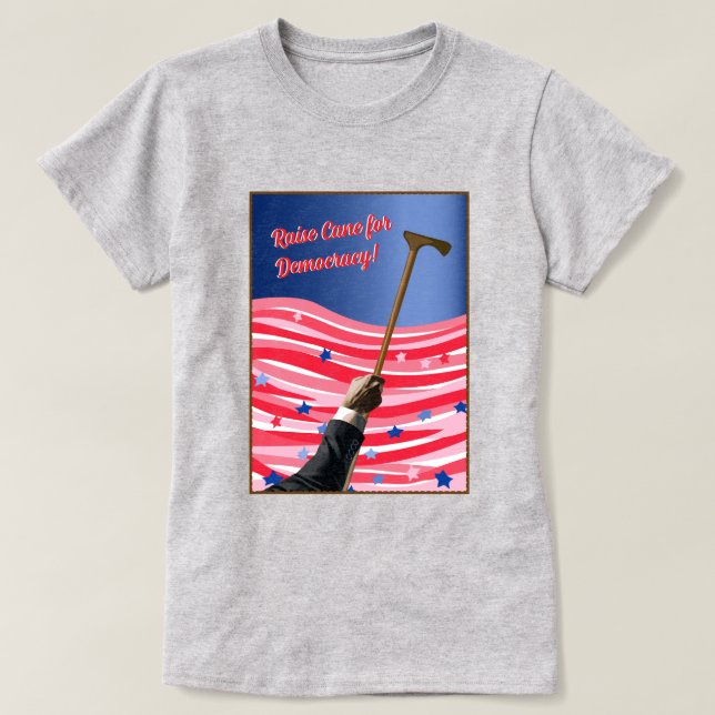 Camiseta Raise Cane Democracy (Frente do Design)