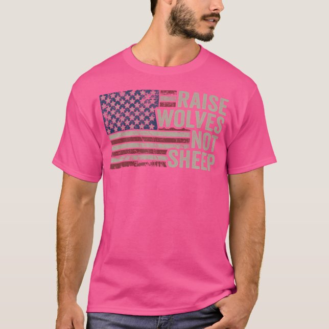 Camiseta Raise Wolves Not Ovinos American Patriotic Parenti (Frente)
