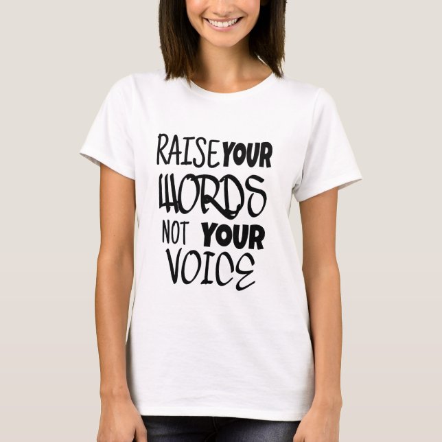 Camiseta Raise your words T-shirt (Frente)