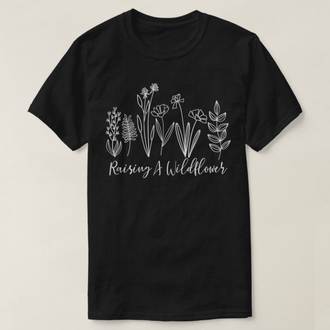 Camiseta Raising A Wildflower Inspirational Quotes Mom Moth (Frente do Design)