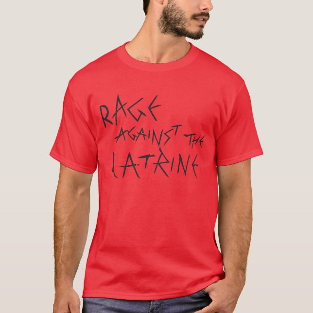 Camiseta Raiva contra o Latrine (Frente)