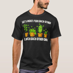 Camiseta Raiz De vamos Uns Para Os Outros E Vigiar Uns Aos
