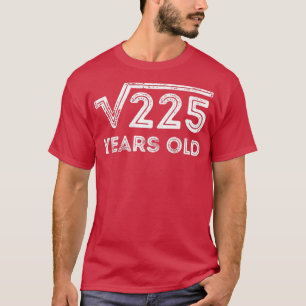 Camiseta Raiz Quadrada de 15 de 225 Anos