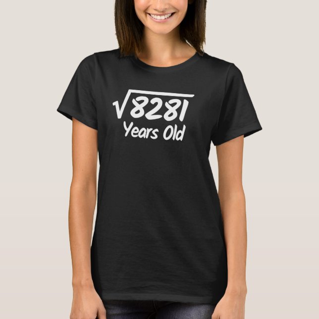 Camiseta Raiz Quadrada de Aniversário de 8281 91 Anos (Frente)